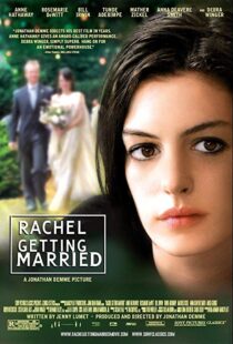 دانلود فیلم Rachel Getting Married 20086109-40134166