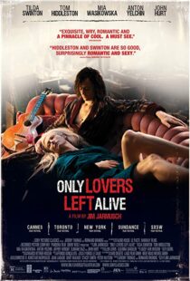 دانلود فیلم Only Lovers Left Alive 201316047-1853284183