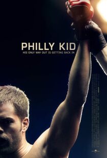 دانلود فیلم The Philly Kid 201212415-375281754