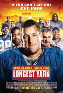 دانلود فیلم The Longest Yard 200512654-1030403729