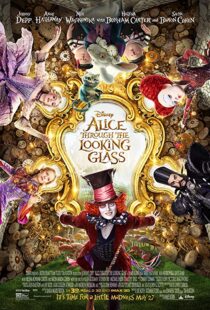 دانلود فیلم Alice Through the Looking Glass 20162901-1041148522