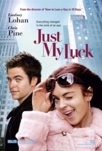 دانلود فیلم Just My Luck 200618453-1482547491