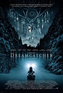 دانلود فیلم Dreamcatcher 200322502-853343153