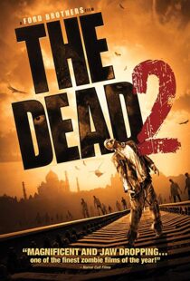 دانلود فیلم The Dead 2: India 201318555-293295361