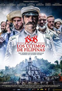 دانلود فیلم 1898: Our Last Men in the Philippines 2016380311-507794470