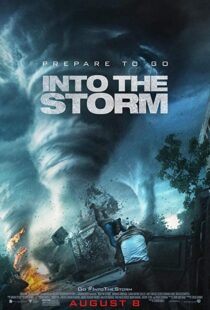 دانلود فیلم Into the Storm 201413196-2092671944