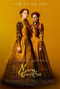 دانلود فیلم Mary Queen of Scots 201814738-1338538227