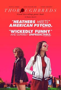 دانلود فیلم Thoroughbreds 201719566-809322093