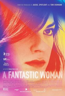 دانلود فیلم A Fantastic Woman 201715179-150483512