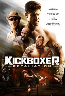 دانلود فیلم Kickboxer: Retaliation 201813038-1047467312