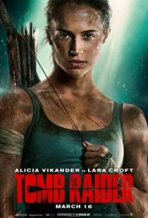 دانلود فیلم Tomb Raider 20181586-1317584167