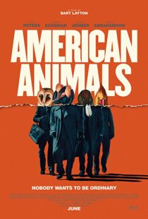 دانلود فیلم American Animals 201813254-496486205