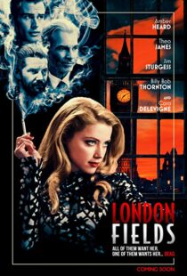 دانلود فیلم London Fields 201814920-1621782582