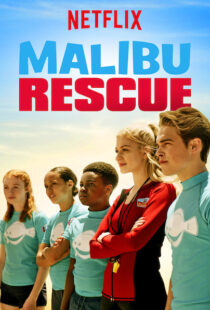 دانلود فیلم Malibu Rescue 20199799-1190032941