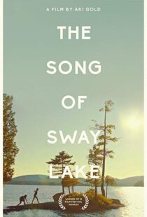 دانلود فیلم The Song of Sway Lake 201814701-1832055787