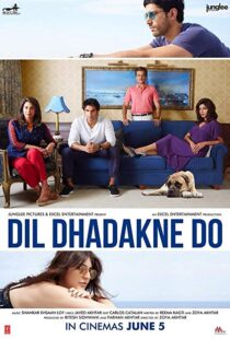 دانلود فیلم هندی Dil Dhadakne Do 201522003-1308603500