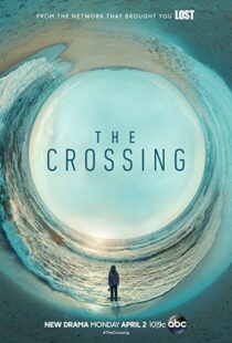 دانلود سریال The Crossing37512-1693109601