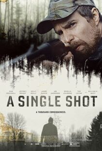 دانلود فیلم A Single Shot 201337958-376383155