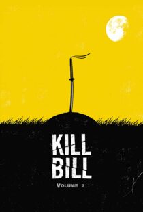 دانلود فیلم Kill Bill: Vol. 2 200443341-716438631