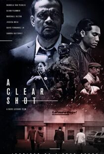 دانلود فیلم A Clear Shot 201945822-1090826663