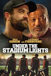 دانلود فیلم Under the Stadium Lights 202156811-10771040