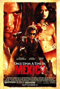 دانلود فیلم Once Upon a Time in Mexico 200377369-1928295912