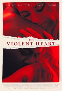 دانلود فیلم The Violent Heart 202076757-1473507822