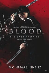 دانلود فیلم Blood: The Last Vampire 200977077-1344946053