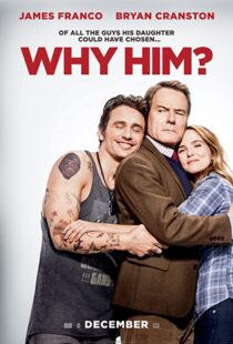 دانلود فیلم Why Him? 201685106-31187474