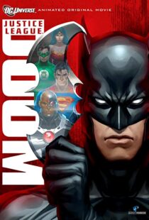 دانلود انیمیشن Justice League: Doom 201284633-994181041