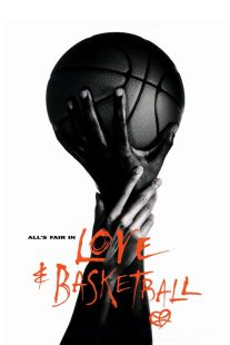 دانلود فیلم Love & Basketball 200084653-1839400567