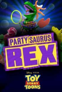 دانلود انیمیشن Toy Story Toons: Partysaurus Rex 201290968-448699250