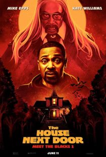 دانلود فیلم The House Next Door: Meet the Blacks 2 202194030-1654381431