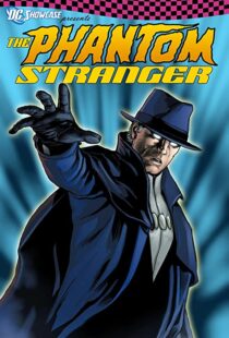 دانلود انیمیشن DC Showcase: The Phantom Stranger 202098984-1394230703