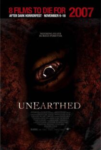 دانلود فیلم Unearthed 200799087-2043120176