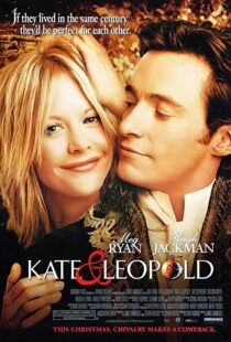 دانلود فیلم Kate & Leopold 200197930-987289077