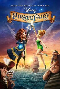 دانلود انیمیشن The Pirate Fairy 201497327-1208943272