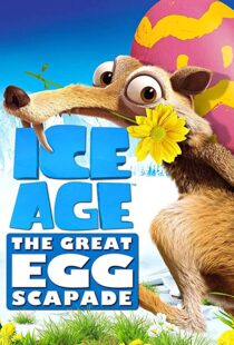 دانلود انیمیشن Ice Age: The Great Egg-Scapade 201696051-499846746