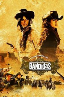 دانلود فیلم Bandidas 2006105706-1147429704