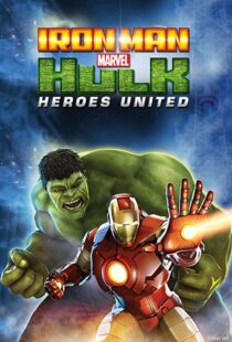 دانلود انیمیشن Iron Man & Hulk: Heroes United 2013108092-250138338