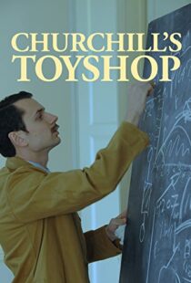 دانلود مستند Churchill’s Toyshop 2015103560-534941231