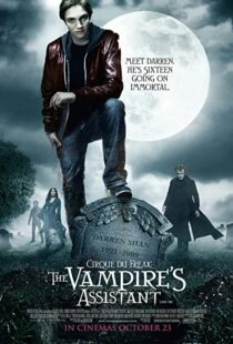 دانلود فیلم Cirque du Freak: The Vampire’s Assistant 2009105904-29462202