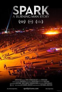 دانلود مستند Spark: A Burning Man Story 2013102128-632312034