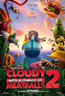 دانلود انیمیشن Cloudy with a Chance of Meatballs 2 2013100641-1538687094