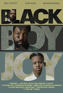 دانلود فیلم Black Boy Joy 2018104335-44976743