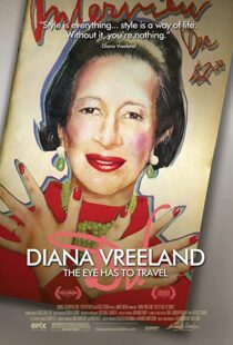 دانلود مستند Diana Vreeland: The Eye Has to Travel 2011107610-1552899003