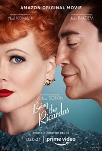 دانلود فیلم Being the Ricardos 2021107821-1945139408