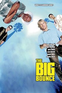 دانلود فیلم The Big Bounce 2004106231-35053286