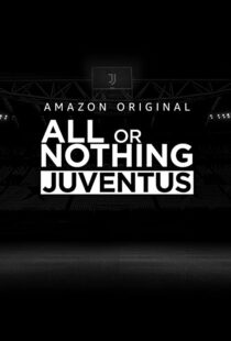 دانلود سریال All or Nothing: Juventus111616-1301777491