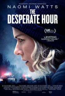 دانلود فیلم The Desperate Hour 2021116207-1214807577